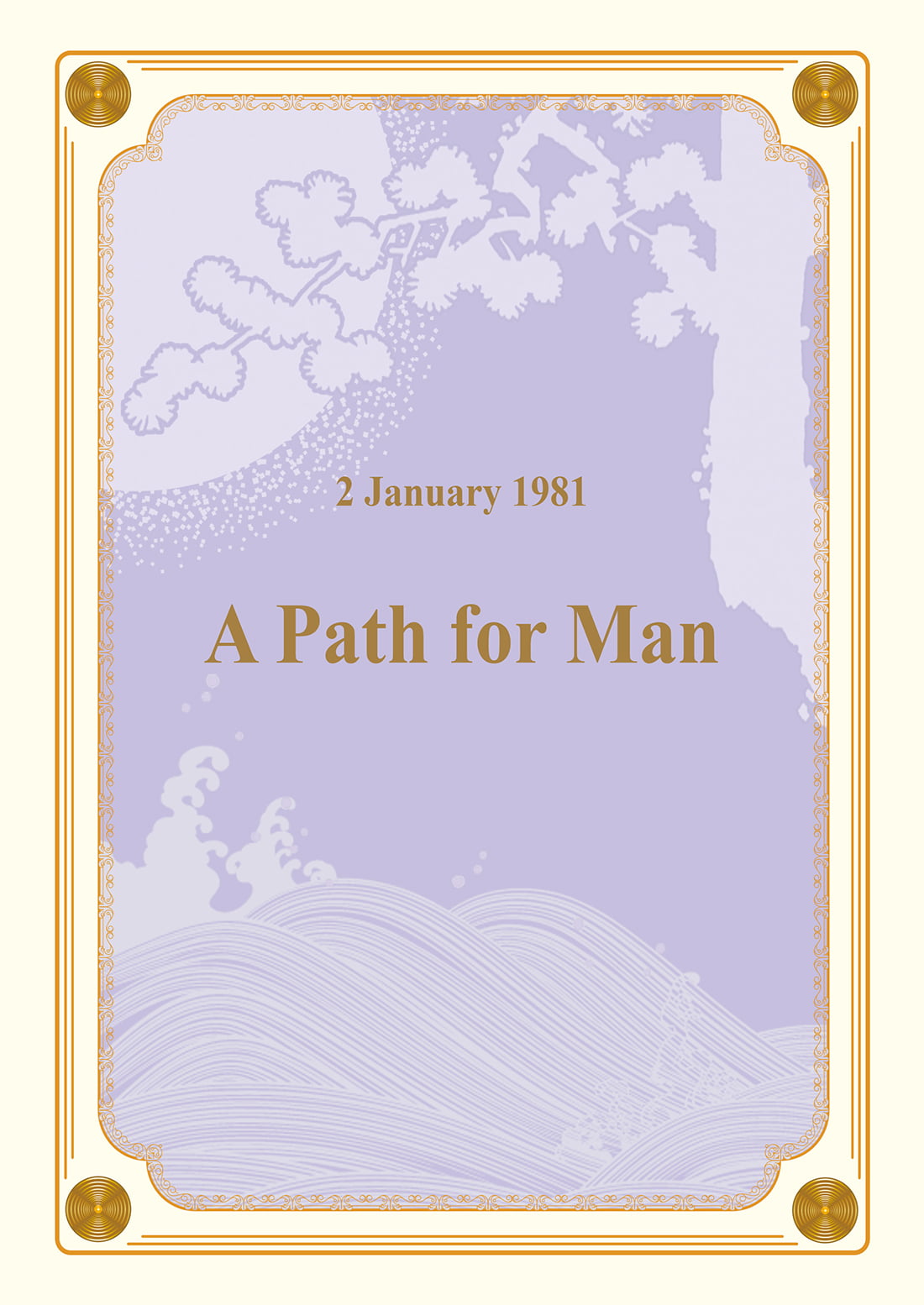 A Path for Man