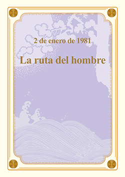 La ruta del hombre